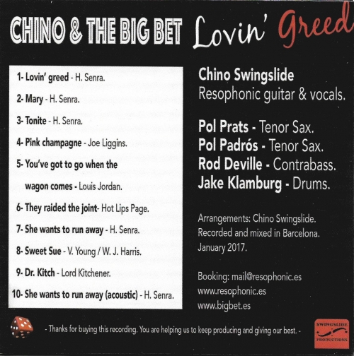 Chino & The Big Bet - Lovin' Greed (2017)