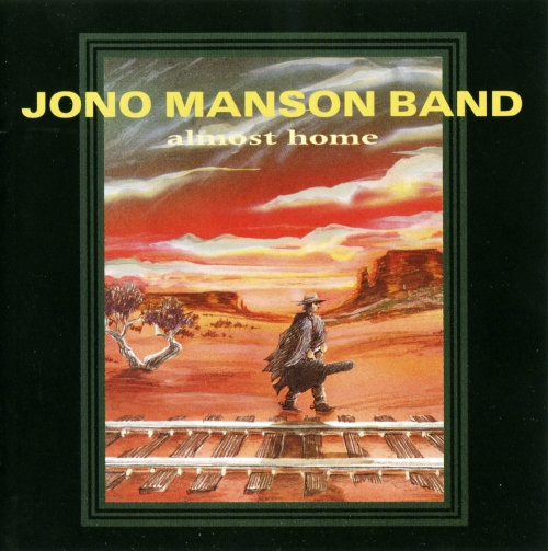 Jono Manson Band - Almost Home (1995)