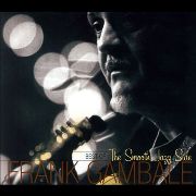 Frank Gambale - Best of Frank Gambale. The Smooth Jazz Side (2006), 320 Kbps