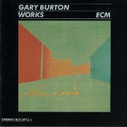 Gary Burton ‎– Works (1984)