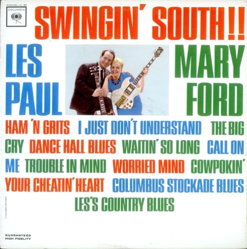 Les Paul & Mary Ford - Swingin' South!! (1963)