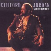 Clifford Jordan ‎– Night Of The Mark VII