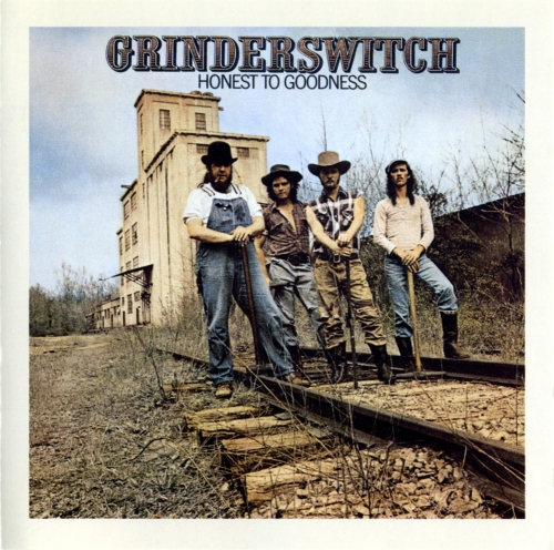 Grinderswitch - Honest To Goodness (Reissue) (1974/1994)