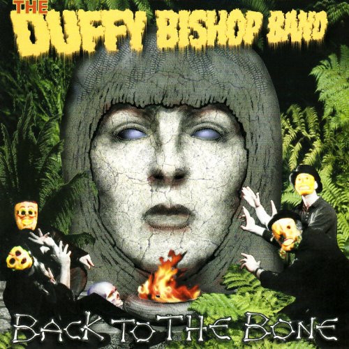 The Duffy Bishop Band - Back to The Bone (1996)