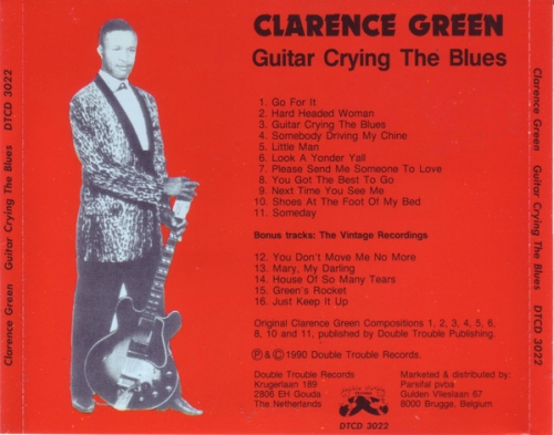 Clarence Green - Guitar Crying The Blues (1990)