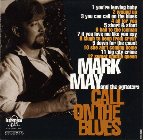 Mark May & The Agitators - Call On The Blues (1995)