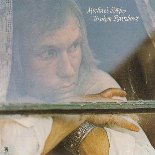 Michael D'Abo - Broken Rainbows (1974)