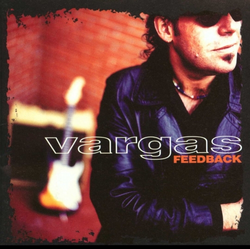 Vargas Blues Band - Feedback (1998)