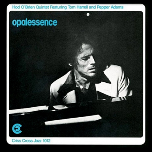 Hod O'Brien Quintet - Opalessence (1985)