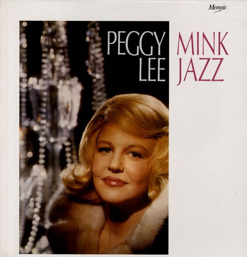 Peggy Lee - Mink Jazz (1963)