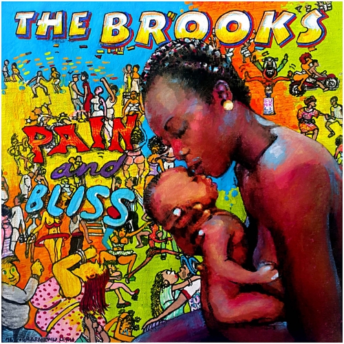 The Brooks - Pain and Bliss (2016)