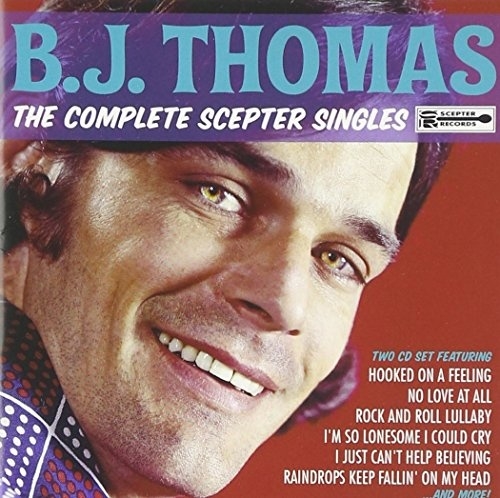B. J. Thomas - The Complete Scepter Singles (2012)