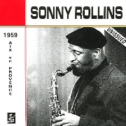 Sonny Rollins - Aix En Provence (1959)