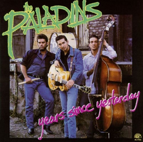 The Paladins - Years Since Yesterday (1988) Lossless