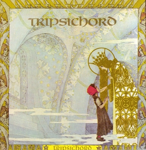 Tripsichord - Tripsichord (Reissue) (1971/2001)