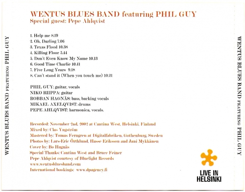 Wentus Blues Band feat Phil Guy - The last of the big time spenders (2005)