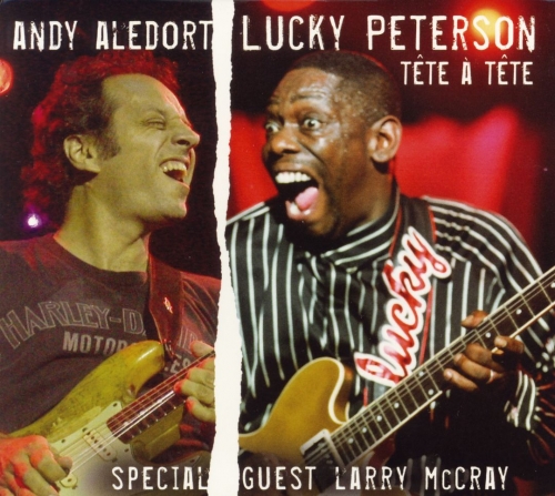 Andy Aledort & Lucky Peterson - Tete a Tete (2007)