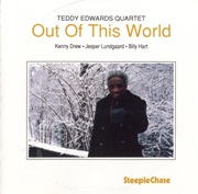 Teddy Edwards Quartet - Out Of This World (1980)