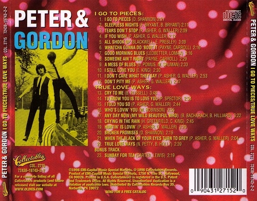 Peter & Gordon - I Go To Pieces / True Love Ways (1998)