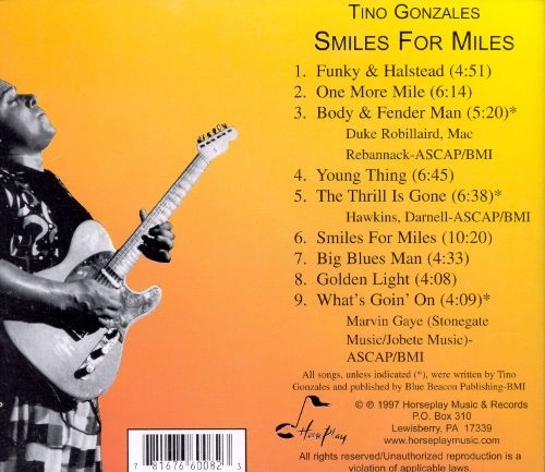 Tino Gonzales - Smiles For Miles (1997)