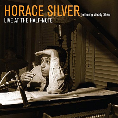 Horace Silver - Horace Silver at the Half Note 1965 1966 (2015)