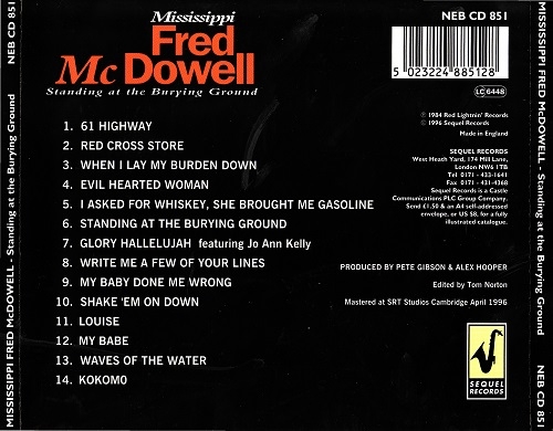 Mississippi Fred Mcdowell - Standing At The Burying Ground (1996)