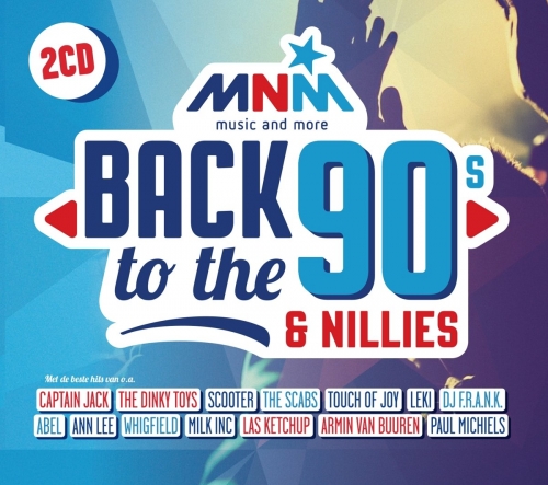 VA - MNM Back To The 90s and Nillies (2016)