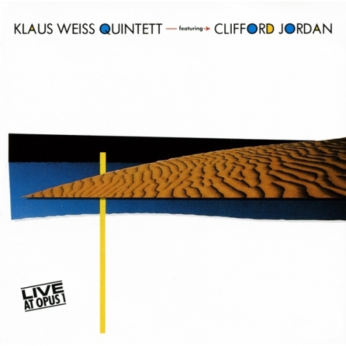 Klaus Weiss & Clifford Jordan - Live At Opus 1 (1987)