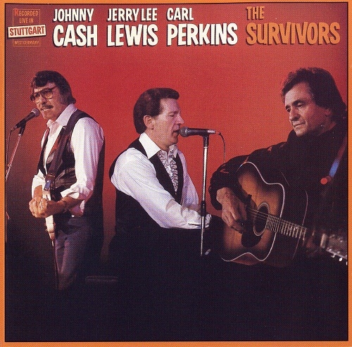 Johnny Cash, Jerry Lee Lewis & Carl Perkins - The Survivors (Live) (1982)