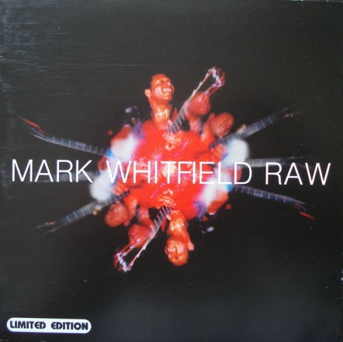 Mark Whitfield - Raw (2000)