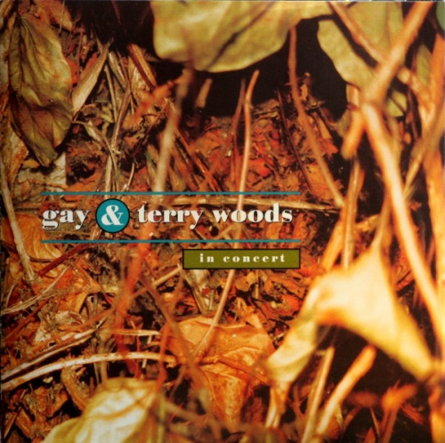 Gay & Terry Woods - In Concert (1995)