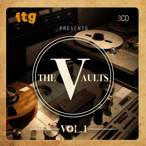 VA - FTG Presents The Vaults Volume One (2017)