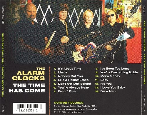 Alarm Clocks - The Time Has Come (2006)
