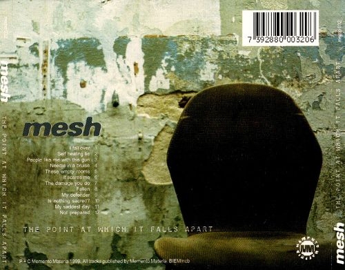 Mesh - The Point At Which It Falls Apart (1999)