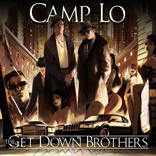 Camp Lo - The Get Down Brothers (2017) Hi-Res