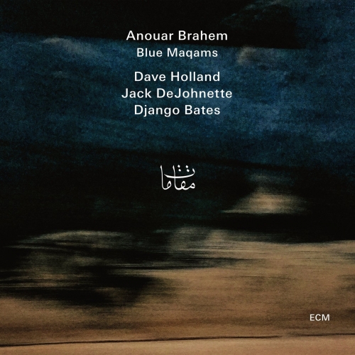 Anouar Brahem - Blue Maqams (2017) [Hi-Res]