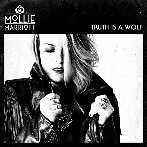 Mollie Marriott - Truth Is A Wolf (2017) lossless