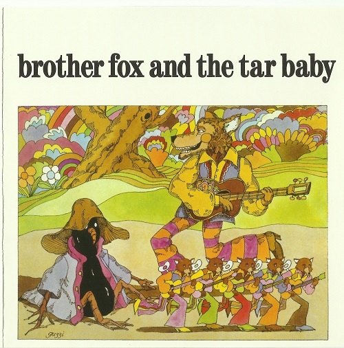 Brother Fox And The Tar Baby - Brother Fox And The Tar Baby (Reissue) (1969/2009)