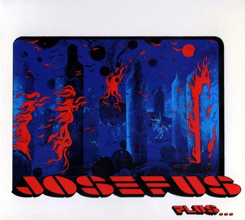 Josefus - Josefus...Plus (Remastered) (1969-70/2011)