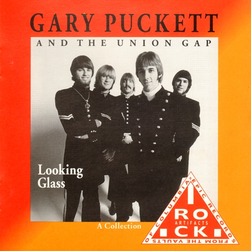 Gary Puckett And The Union Gap - Looking Glass (1992)