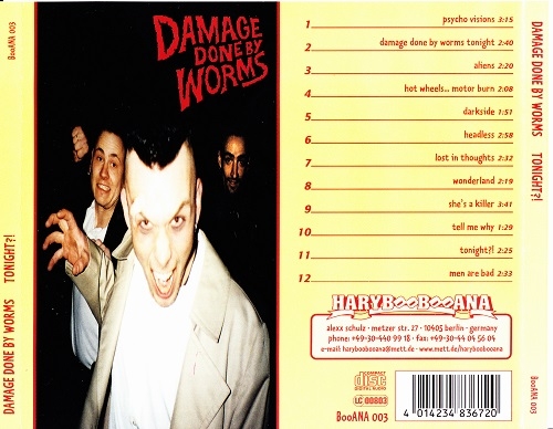 Damage Done By Worms - Tonight?! (1999)