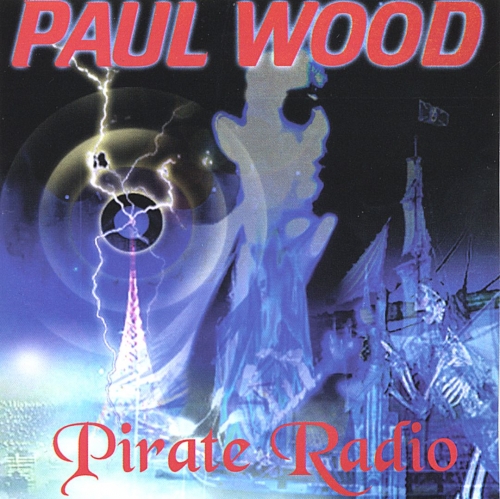 Paul Wood - Pirate Radio (2003)