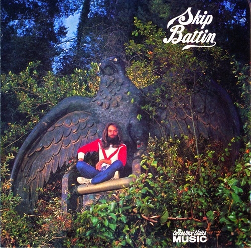 Skip Battin - Skip (Reissue) (1972/2003)
