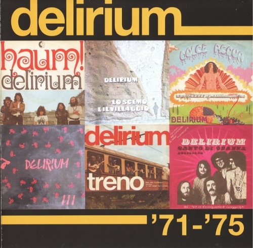 Delirium - Delirium '71-'75 (Reissue, Remastered) (1974-75/2005)