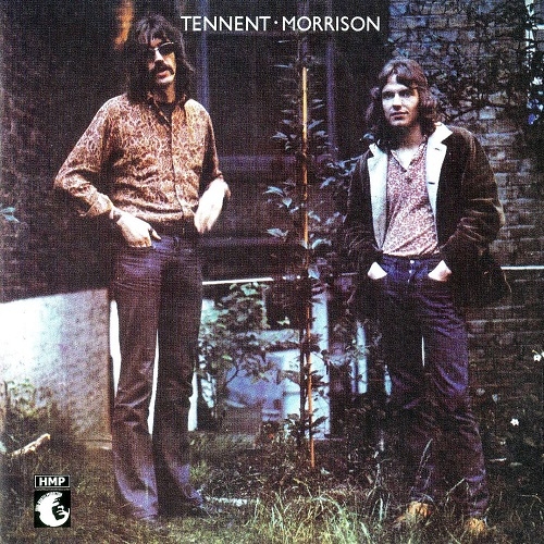 Tennent-Morrison - Tennent-Morrison (Reissue) (1972/2005)