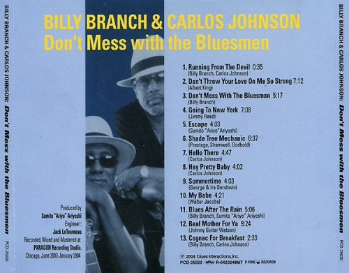 Billy Branch & Carlos Johnson - Don't Mess With The Bluesmen (2004)