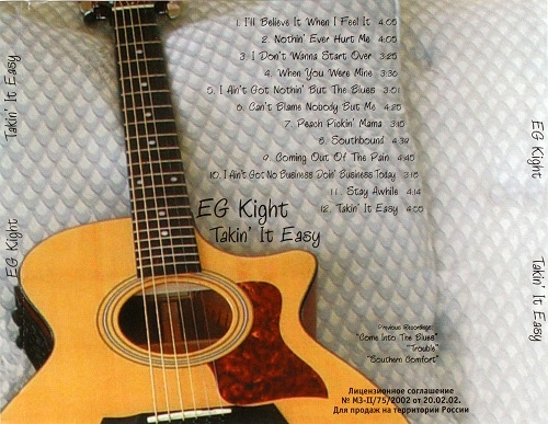 EG Kight - Takin' It Easy (2004)