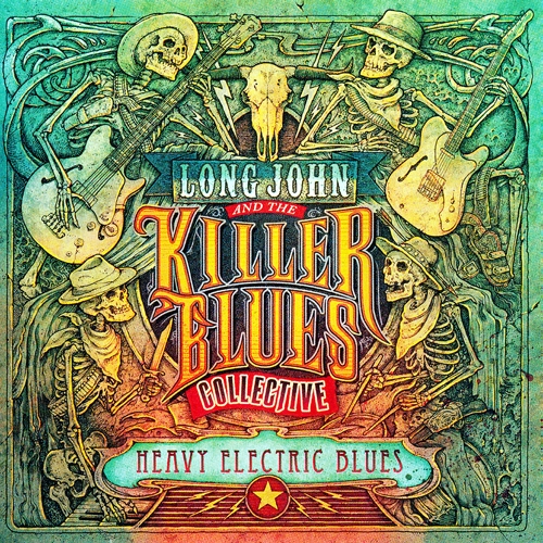 Long John & The Killer Blues Collective - Heavy Electric Blues (2017)