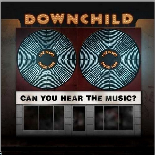 Downchild Blues Band - Can You Hear The Music? (2013)