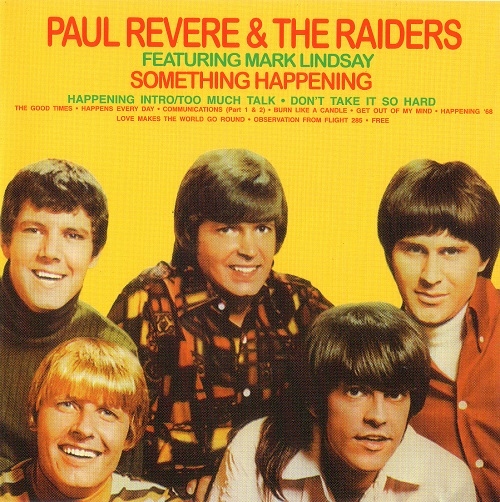 Paul Revere & The Raiders Featuring Mark Lindsay - Something Happening (Reissue, Remastered) (1968/2006)